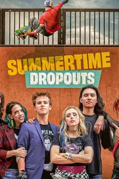 Summertime Dropouts