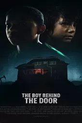 The Boy Behind the Door izle