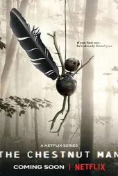 The Chestnut Man