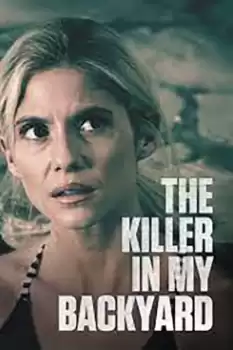 The Killer in My Backyard izle