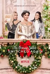 The Princess Switch Switched Again izle