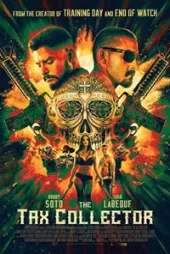 The Tax Collector izle