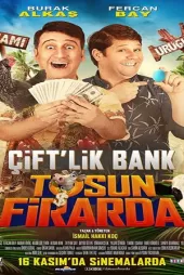 Çift’lik Bank Tosun Firarda