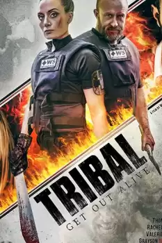 Tribal Get Out Alive izle