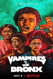 Vampirler Bronx’ta