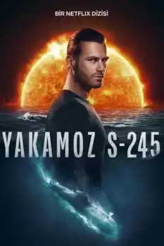 Yakamoz S-245 1. Sezon