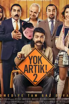 Yok Artık 2 izle