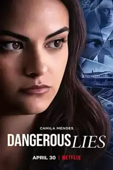 Dangerous Lies izle
