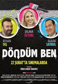 Döndüm Ben izle