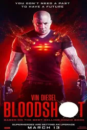 Bloodshot Durdurulamaz Güç