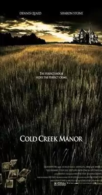 Cold Creek Manor izle