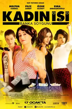 Kadın İşi Banka Soygunu izle