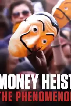 Money Heist The Phenomenon izle