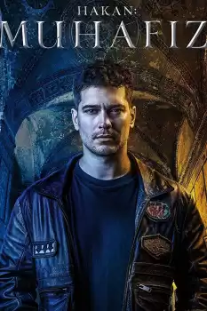 Hakan Muhafız 3.Sezon izle