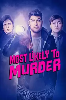 Most Likely to Murder izle