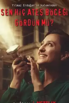 Sen Hiç Ateş Böceği Gördün mü? izle
