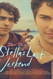 Stella’nın Son Hafta Sonu izle