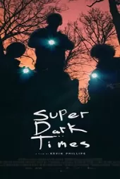 Süper Karanlık Zamanlar izle