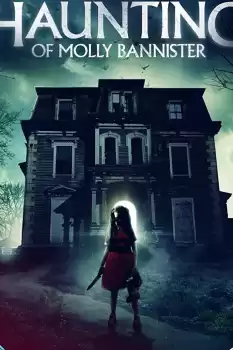 The Haunting of Molly Bannister izle