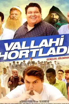 Vallahi Hortladı