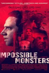 İmkansız Canavarlar izle