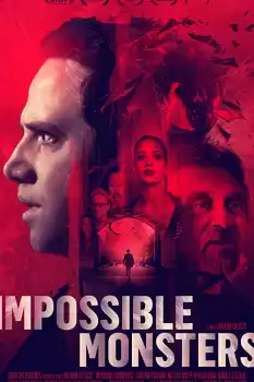 İmkansız Canavarlar izle